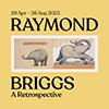 Raymond Briggs A Retrospective exhibition at Cambridge University Library